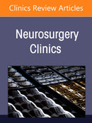 The Compressed Spinal Cord, An Issue of Neurosurgery Clinics of North America