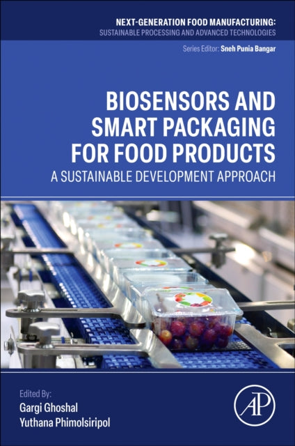 Biosensors and Smart Packaging for Food Products