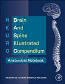 NEURO BASIC: Brain and Spine Illustrated Compendium - Anatomical Notebook