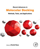 Recent Advances in Molecular Docking