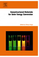Nanostructured Materials for Solar Energy Conversion-9780444528445