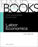 Handbook of Labor Economics : Volume 4B-9780444534521