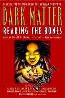 Dark Matter : A Century of Speculative Fiction from the African Diaspora-9780446693776