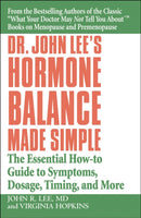 Dr. John Lee''s Hormone Balance Made Simple