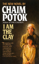 I Am the Clay : A Novel-9780449221389