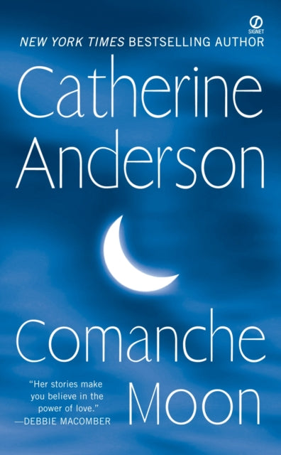 Comanche Moon-9780451224187