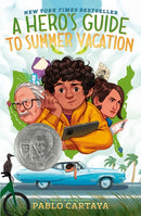A Hero''s Guide to Summer Vacation