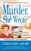 Murder, She Wrote: Manuscript For Murder : Murder, She Wrote