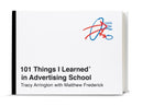 101 Things I Learned in Advertising School-9780451496713
