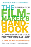 Filmmaker''s Handbook, The (fifth Edition)