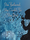 She Believed She Could, So She Did : Large Inspirational Quote, College Ruled Notebook, Journal-9780464312147