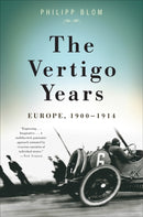 The Vertigo Years : Europe, 1900-1914-9780465020294