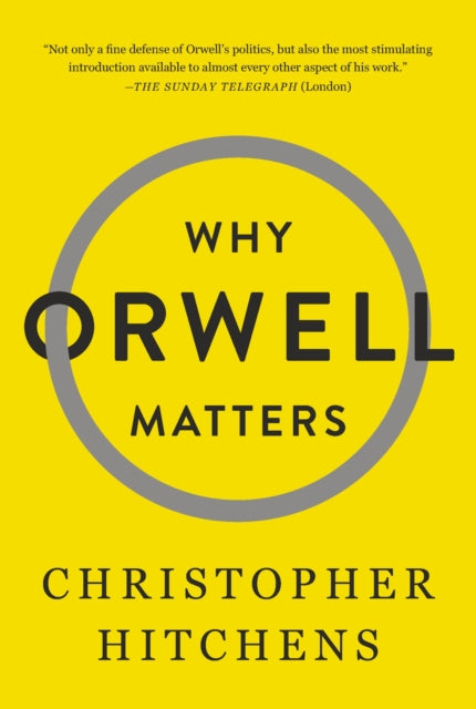 Why Orwell Matters-9780465030507