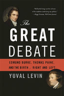 The Great Debate : Edmund Burke, Thomas Paine, and the Birth of Right and Left-9780465062980