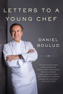 Letters to a Young Chef, 2nd Edition-9780465093427