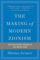 The Making of Modern Zionism, Revised Edition
