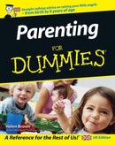Parenting For Dummies, UK Edition-9780470027141