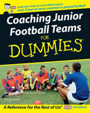 Coaching Junior Football Teams For Dummies-9780470034743