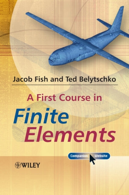 A First Course in Finite Elements-9780470035801