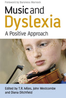 Music and Dyslexia : A Positive Approach-9780470065587