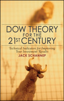 Dow Theory for the 21st Century : Technical Indicators for Improving Your Investment Results-9780470240595