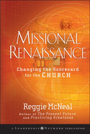 Missional Renaissance : Changing the Scorecard for the Church-9780470243442