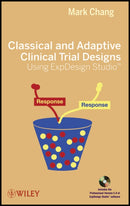 Classical and Adaptive Clinical Trial Designs Using ExpDesign Studio