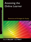 Assessing the Online Learner : Resources and Strategies for Faculty-9780470283868