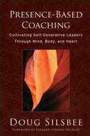 Presence-Based Coaching