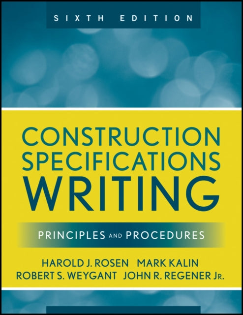 Construction Specifications Writing : Principles and Procedures-9780470380369