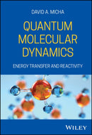 Quantum Molecular Dynamics : Energy Transfer and Reactivity-9780470383735