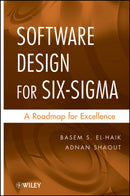 Software Design for Six Sigma – A Roadmap for Excellence