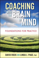 Coaching with the Brain in Mind : Foundations for Practice-9780470405680