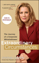 Extraordinary Circumstances : The Journey of a Corporate Whistleblower-9780470443316