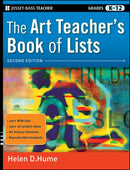 The Art Teacher's Book of Lists, Grades K-12-9780470482087