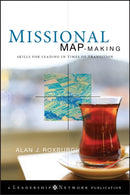Missional Map-Making : Skills for Leading in Times of Transition-9780470486726