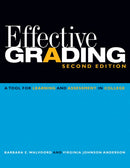 Effective Grading – A Tool for Learning and Assessment in College 2e