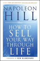 How To Sell Your Way Through Life-9780470541180