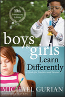 Boys and Girls Learn Differently! A Guide for Teachers and Parents-9780470608258