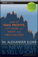 The New Sell and Sell Short : How To Take Profits, Cut Losses, and Benefit From Price Declines-9780470632390
