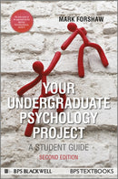 Your Undergraduate Psychology Project : A Student Guide-9780470669983