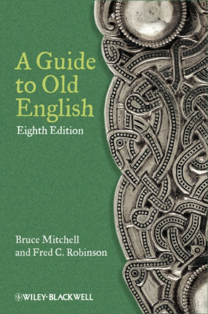 A Guide to Old English-9780470671078