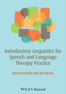 Introductory Linguistics for Speech and Language Therapy Practice-9780470671108