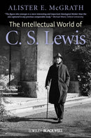 The Intellectual World of C. S. Lewis-9780470672792