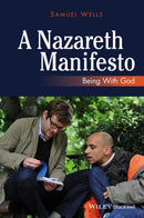 A Nazareth Manifesto : Being with God-9780470673263