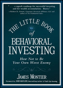The Little Book of Behavioral Investing : How not to be your own worst enemy-9780470686027