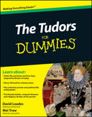 The Tudors For Dummies-9780470687925