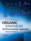 Organic Synthesis : The Disconnection Approach-9780470712368