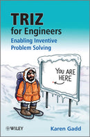TRIZ for Engineers: Enabling Inventive Problem Solving-9780470741887