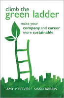 Climb the Green Ladder – Make Your Company and Career More Sustainable
